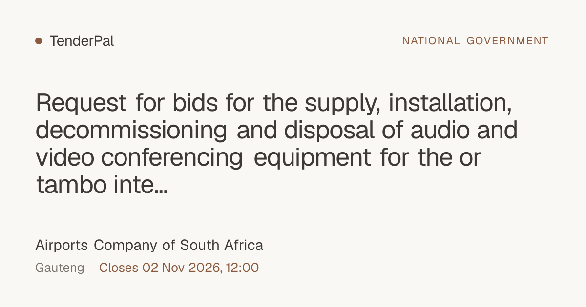 Request for bids for the supply, installation, decommissioning and ...